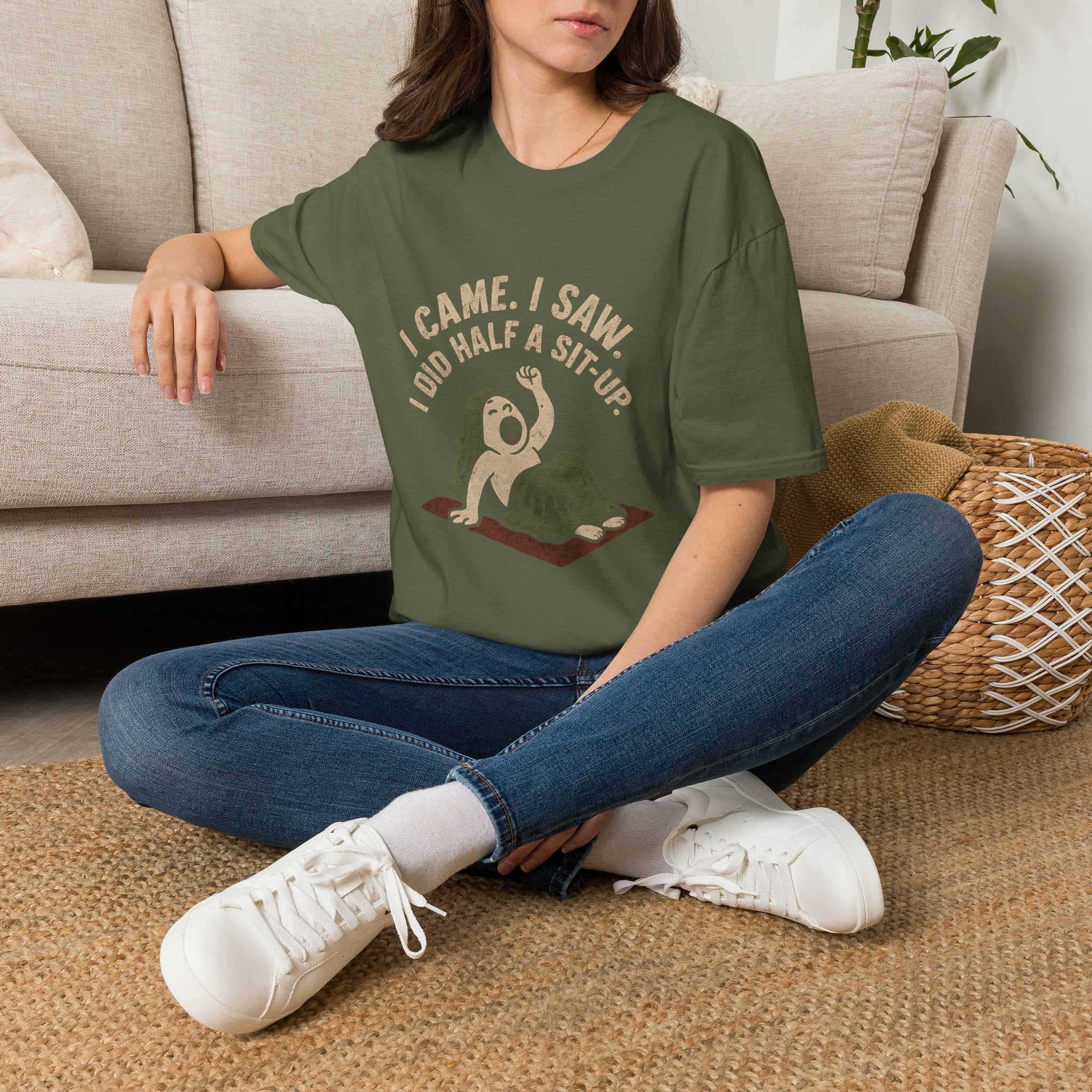 I Did Half Situp T-Shirt