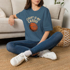 Court Is My Cardio T-Shirt