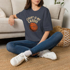 Court Is My Cardio T-Shirt