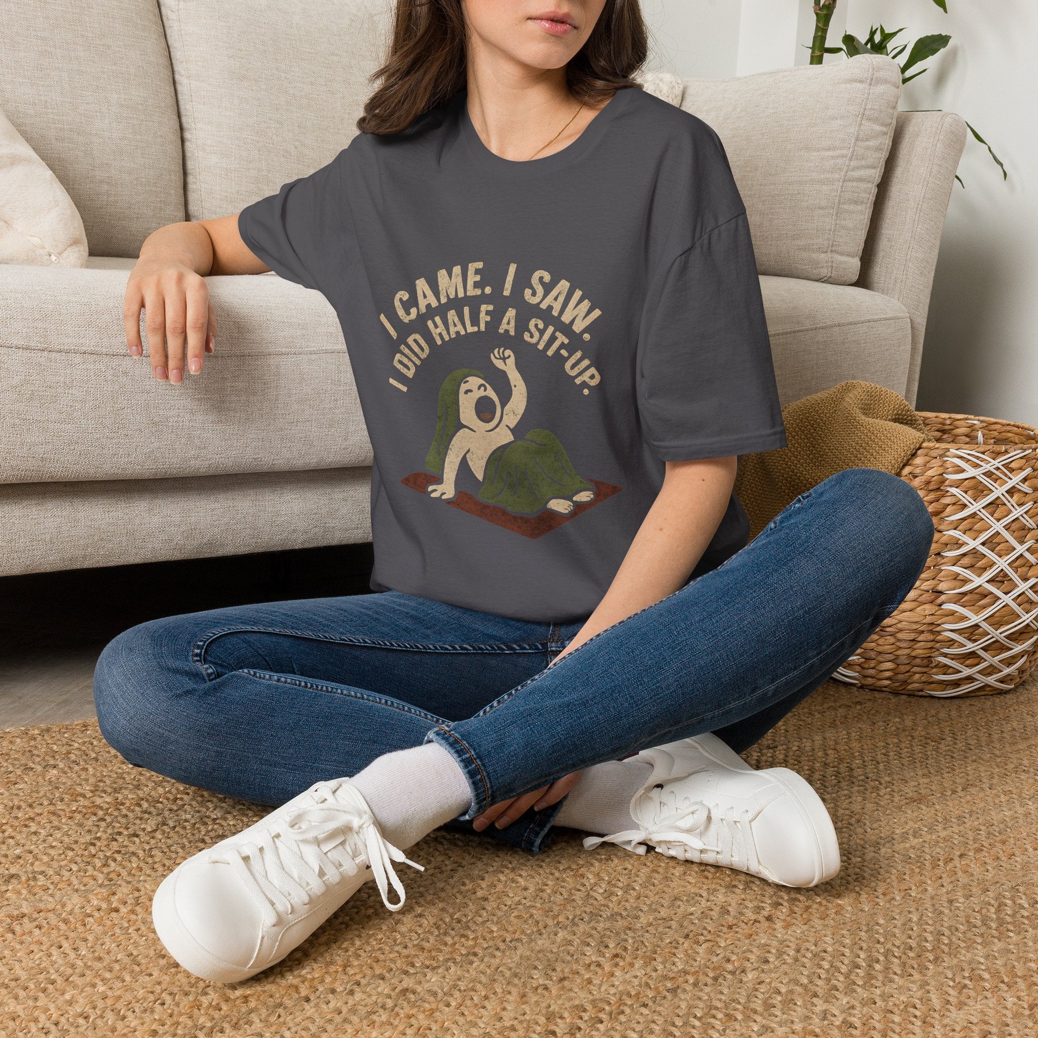 I Did Half Situp T-Shirt
